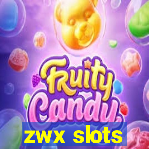 zwx slots